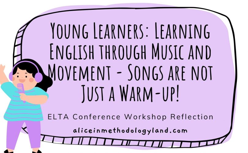 young-learners-learn-english-through-music-and-movement-songs-are-not-just-a-warm-up
