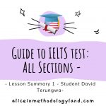 Introduction to IELTS test – Lesson 1 Summary – David Terungwa