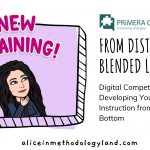 From Distance to Blended Learning Teacher Training: Developing your Digital Instruction from Top to Bottom™