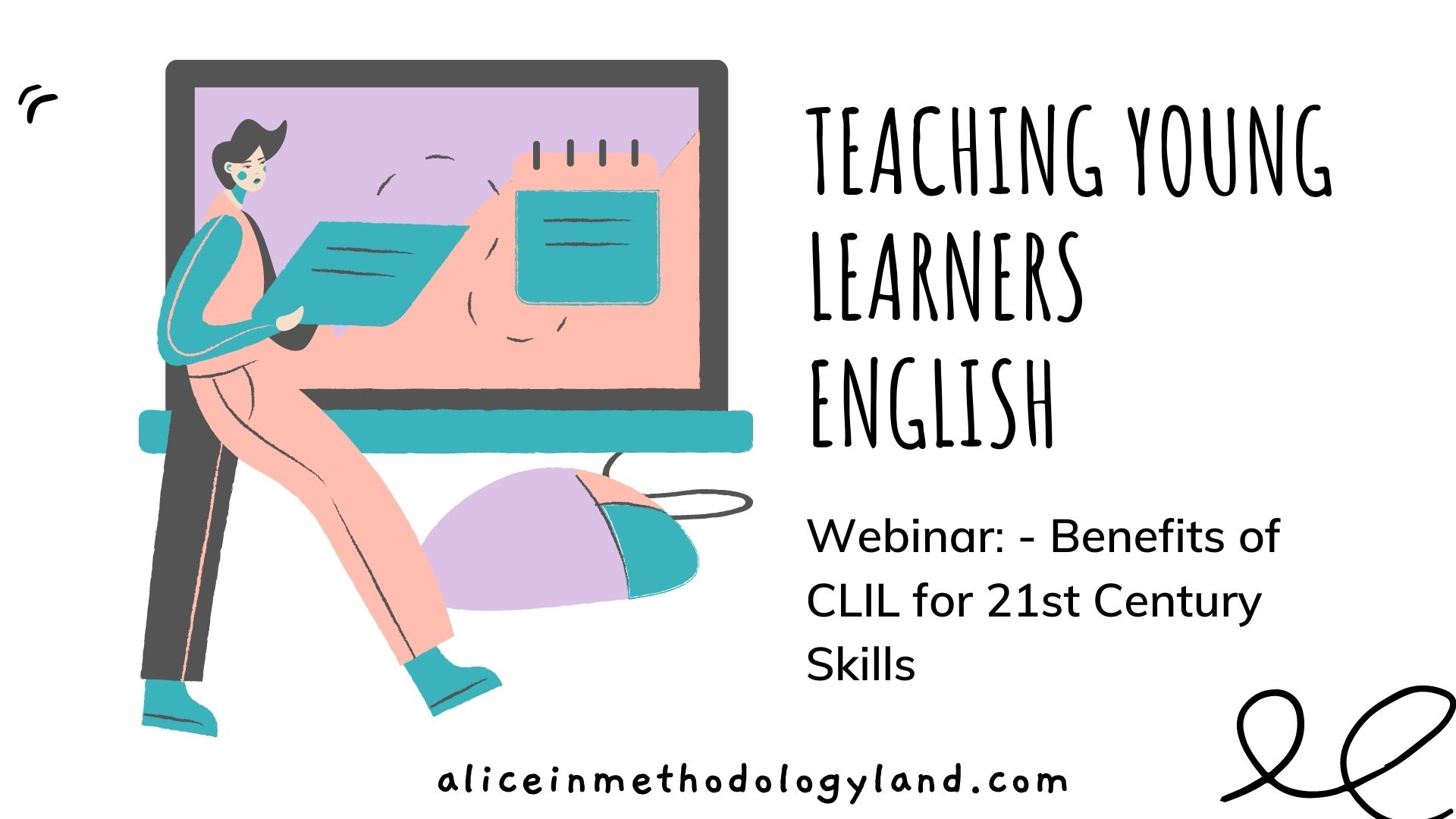 Webinar: Teaching Young Learners English - Benefits Of CLIL For 21st ...