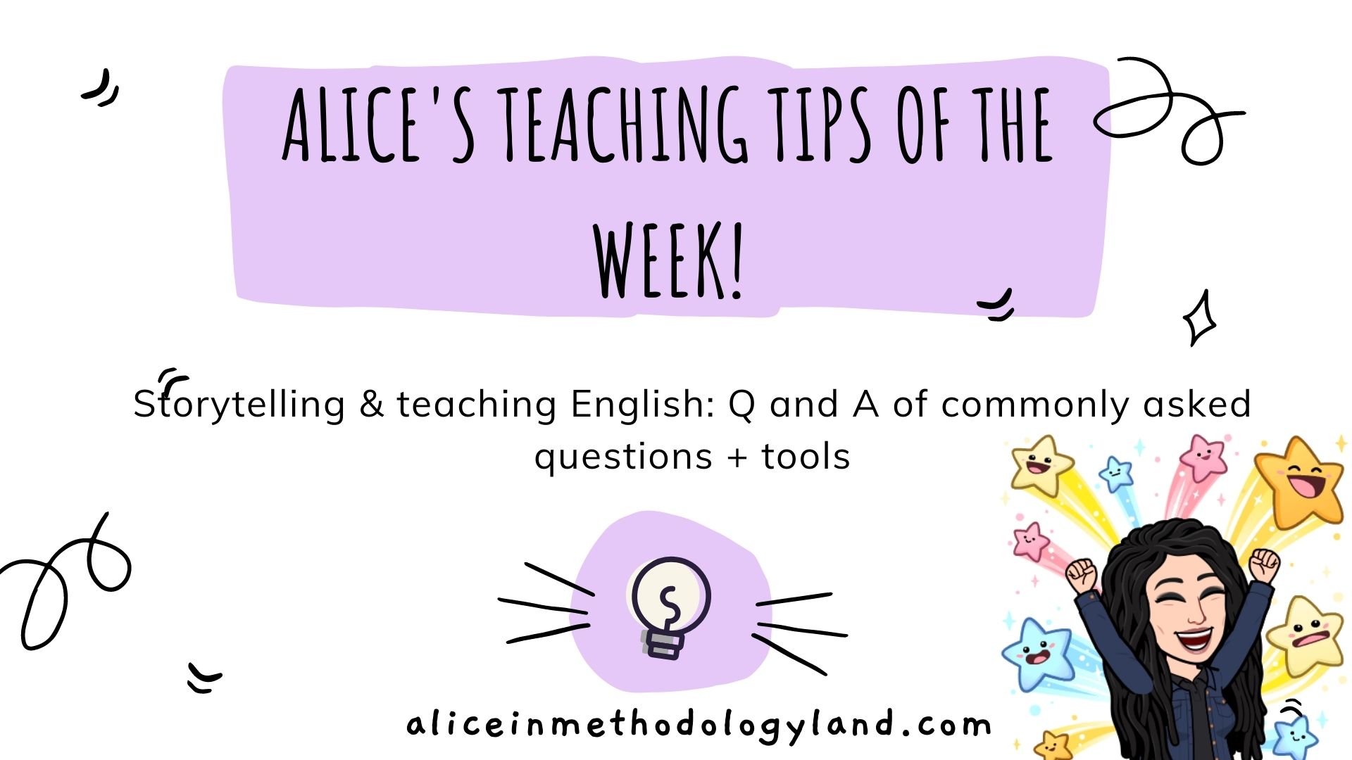 Alice’s Teaching Tips of the Week – Storytelling & Teaching English: Tips and Tools