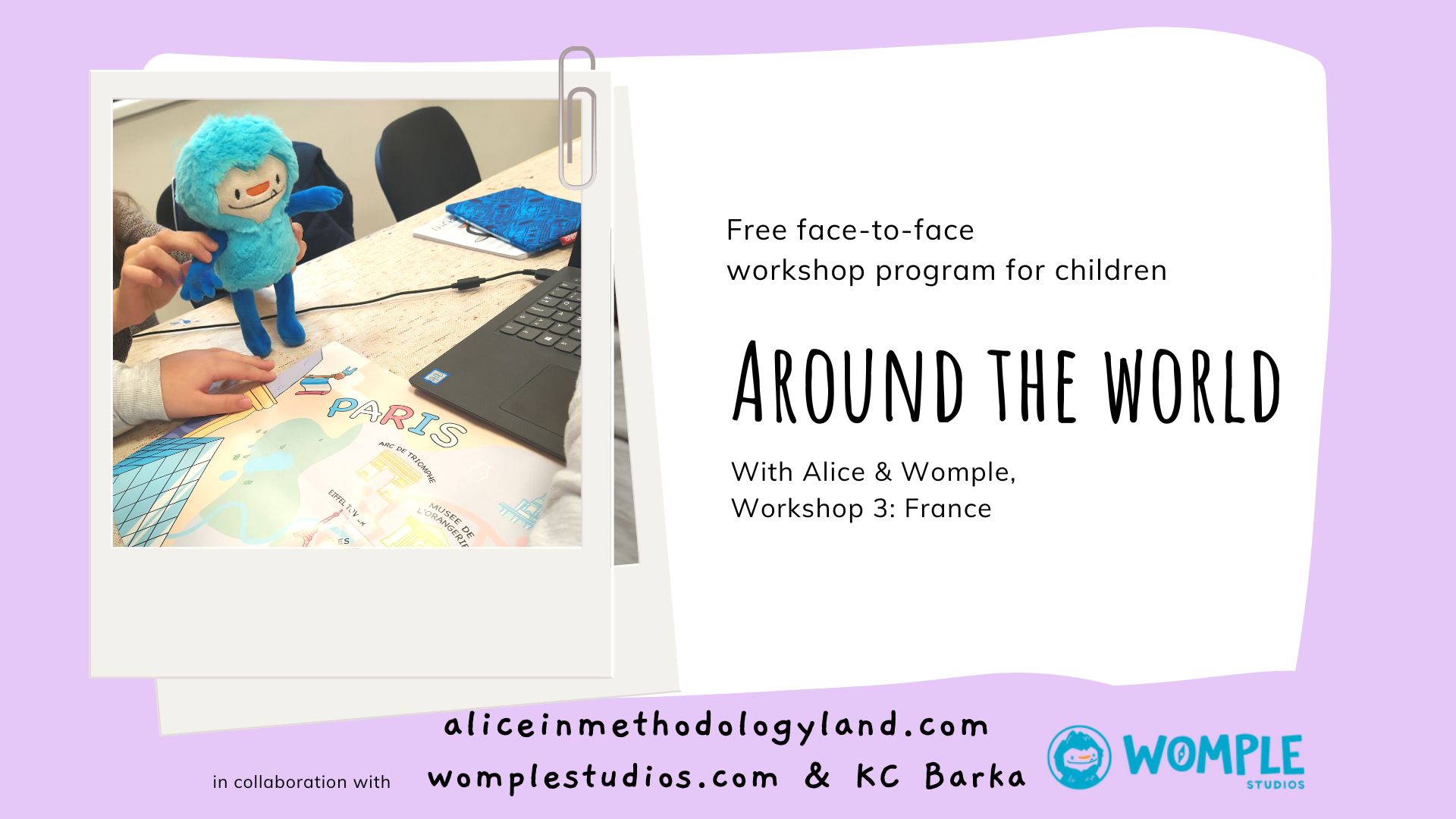 Around the World with Alice & Womple: Workshop reflection 3 – France
